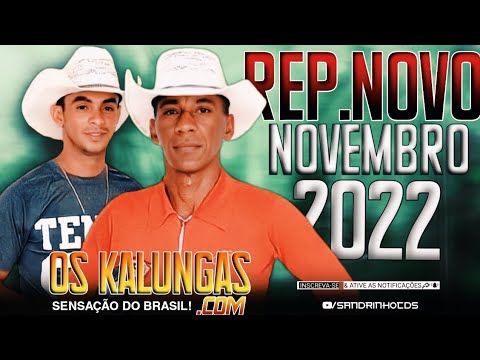 OS KALUNGAS .COM CD 2022 - REP.NOVO NOVEMBRO 2022 CD COMPLETO - YouTube