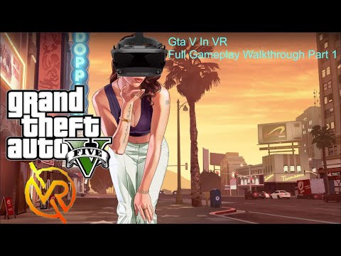 As of now GTA V Vr isn't working so here are the last few videos for a  while! 1/3 : r/virtualreality