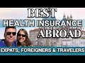 How to choose international health insurance expats digital nomads and travelers