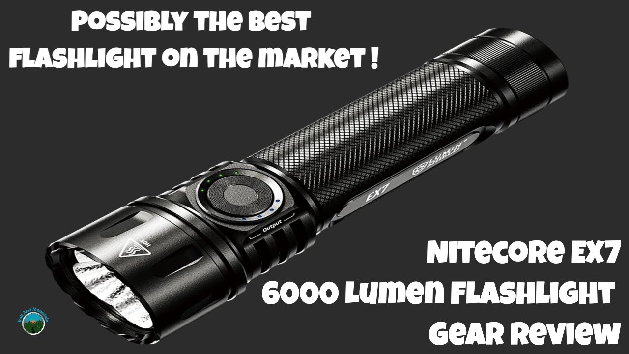 Nitecore EX7 6000 Lumen Flashlight Gear Review - YouTube