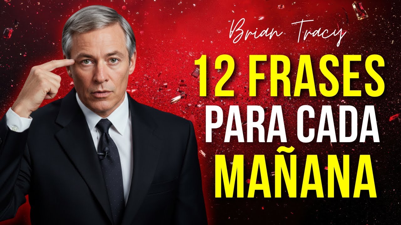 ¿Qué te dices a TI mismo cada mañana? - Brian Tracy