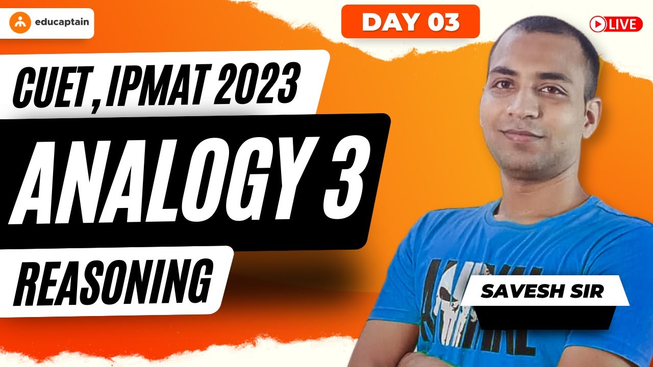Analogy 3 | Logical Reasoning | CUET 2023, IPMAT 2023 & Others ...