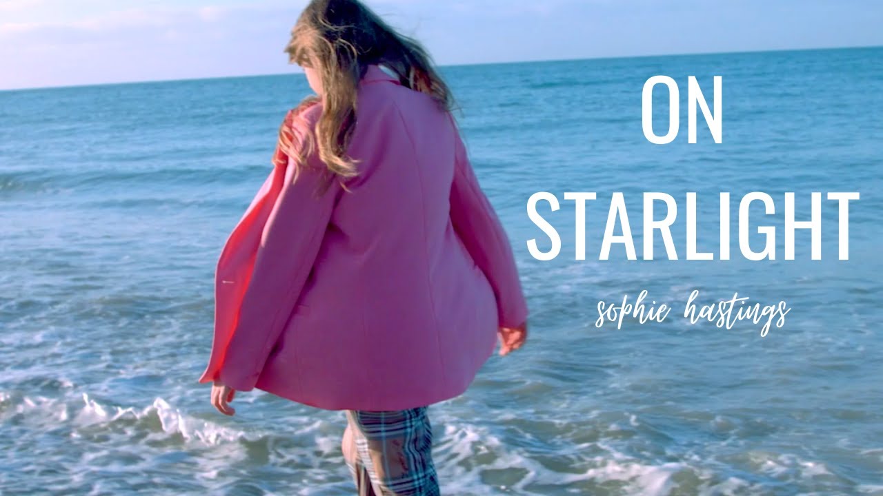 On Starlight | Music Video