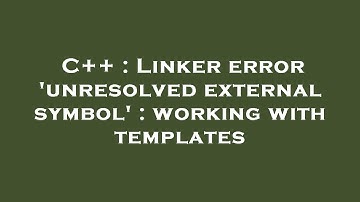 C++ : Linker error 