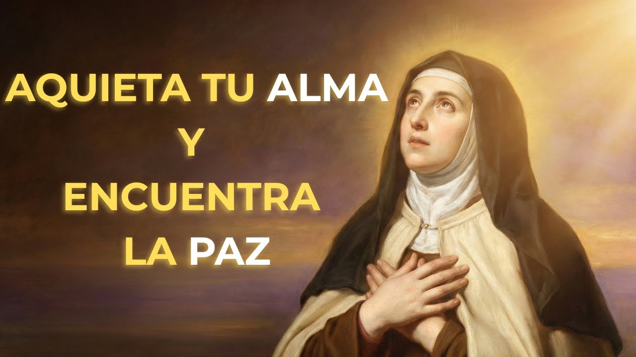 El Horizonte de la Entrega: Sabiduría de Santa Teresa para Calmar el Alma