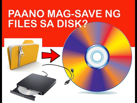 PAANO MAG-SAVE NG FILES SA DISK|CD-RW|DVD-RW