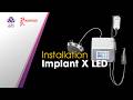 Woodpecker / DTE Implant X LED (Installation) #woodpeckerdental #implant