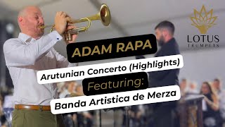 Adam Rapa - Arutunian Concerto Highlights - Banda Artistica De Merza