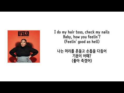 [가사 번역] 리조 (Lizzo) - Good As Hell