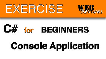 C# Create and run First Console app - WriteLine - learn C# - C# exercise for beginners