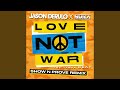 Miniature de la vidéo de la chanson Love Not War (The Tampa Beat) (Show N Prove Remix)
