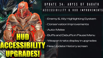 Warframe Accessibility And Hud Improvements Dev Workshop! Abyss Of Dagath Update Info!