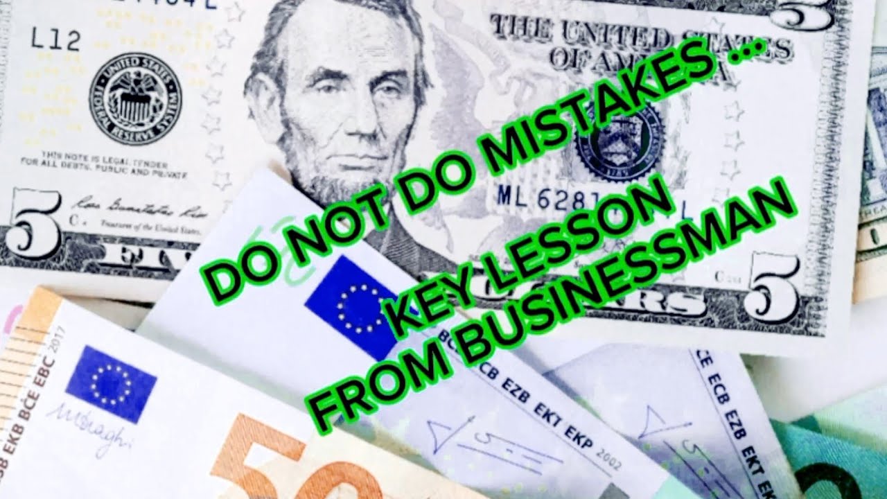 From failure to billionaire: key business lesson  