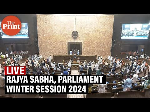 LIVE: Rajya Sabha,