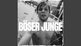 BÖSER JUNGE