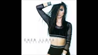 Cher Lloyd - Activated Audio And Lyrics