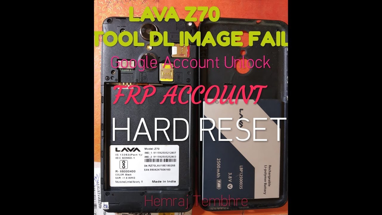 LAVA Z70 Google Account Unlock,FRP Unlock,Tool DL image fail,Hard Reset,Heng on Logo