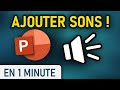 Ajouter Des Sons Sur Son Diaporama PowerPoint