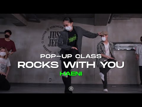 Haeni Pop-up Class | Nai Palm - Rocks With You | @JustjerkAcademy