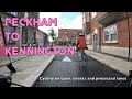  a brilliant way to cycle from peckham to kennington