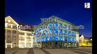 WDR3 Studio Elektronische Musik: ZKM Karlsruhe