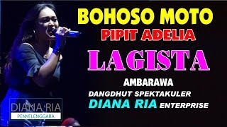 BOHOSO MOTO - PIPIT ADELIA - LAGISTA AMBARAWA DIANA RIA ENTERPRISE