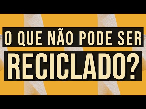 COISAS QUE USAMOS NO DIA-A-DIA QUE NÃO PODEM SER RECICLADAS | Marcela Miranda