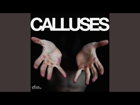 Calluses