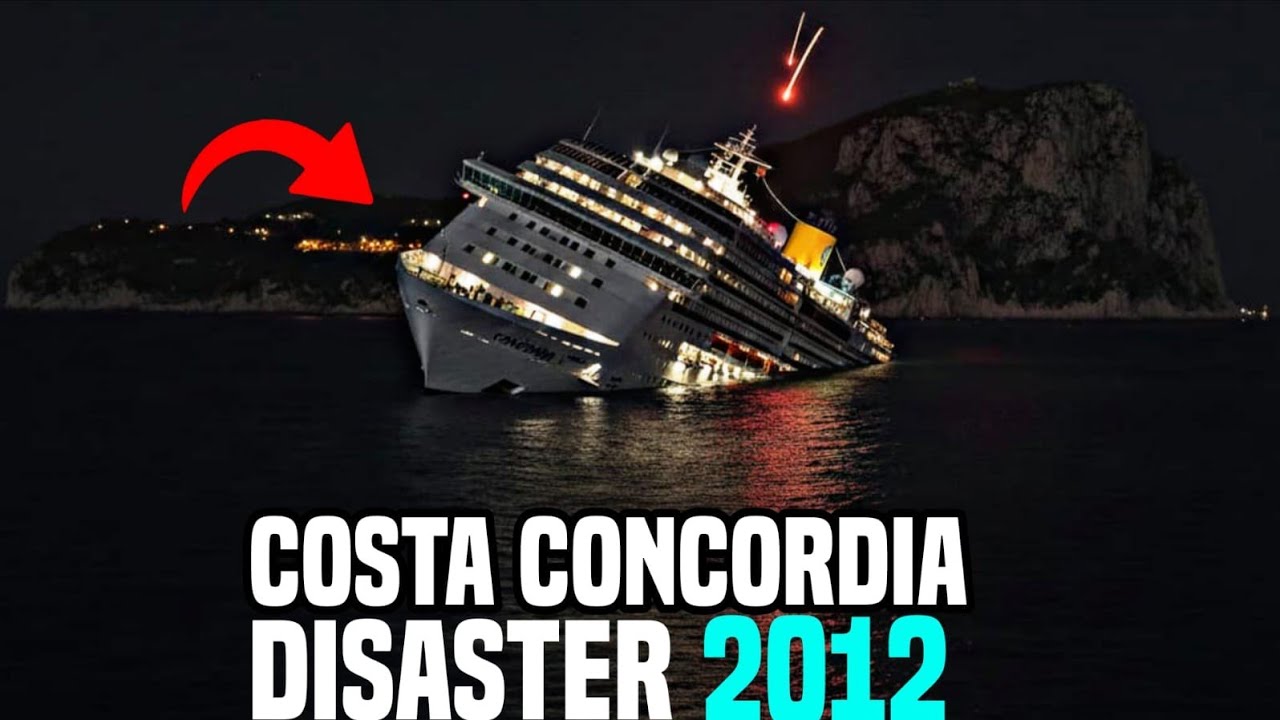 “Costa Concordia Disaster 2012 The True Story of the Cruise