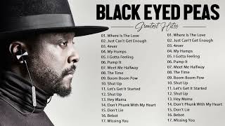 BLACK EYED PEAS| BLACK EYED PEAS SONGS| BLACK EYED PEAS PLAYLIST| BLACK EYED PEAS GREATEST HITS 2022