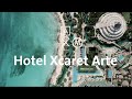 HOTEL XCARET ARTE 4K | Alan por el mundo
