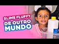 SLIME FLUFFY DE OUTRO MUNDO | Maria Antônia