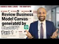 Review Business Model Canvas generated by ChatGPT Part 1
