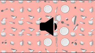 1 Hour Loop of Dishes Clattering Sound Effect for Buffets