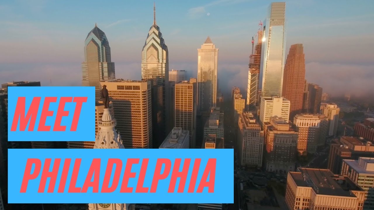 Philadelphia Overview | What You Should Know About The City Of Brotherly Love