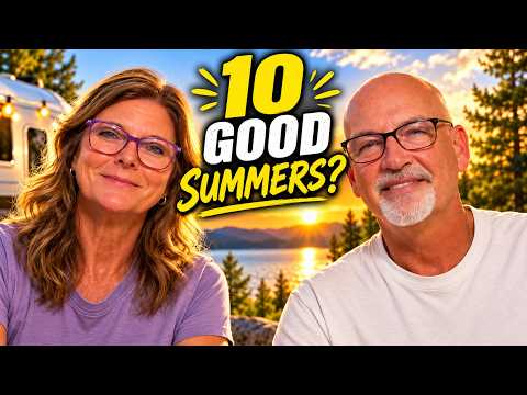 How Many Good Summers Do You Have Left?