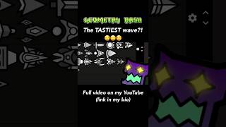 The TASTIEST wave in Geometry Dash