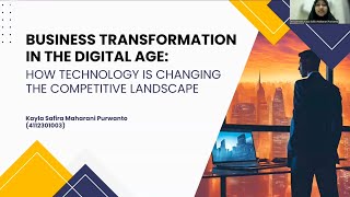 BUSINESS TRANSFORMATION IN THE DIGITAL AGE: HOW TECHNOLOGY IS CHANGING THE COMPETITIVE LANDSCAPE