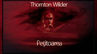 Petitoarea (1994) - Thornton Wilder