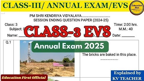 Kv Class 3 EVS annual exam session ending exam 2025 for kendriya vidyalaya students #exam #kvs