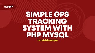 Simple GPS Tracking System With PHP MYSQL screenshot 2