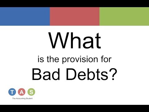 What is the provision for bad debts?