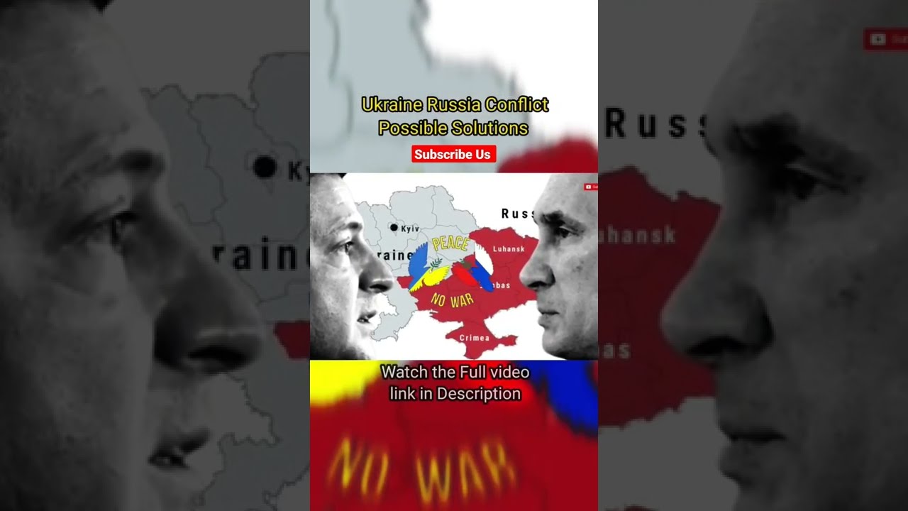 Ukraine Russia Conflict Solutions / Shorts 
