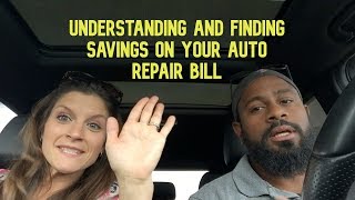 Understanding and Finding Savings on your Auto Repair Bill