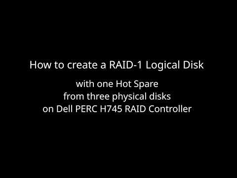 Howto: Create RAID-1 virtual disk on PERC H745 with one Hot Spare