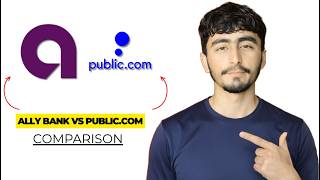 Ally Bank vs Public com 2026 Full Comparison