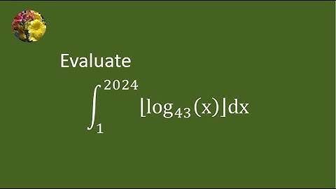 2024 MIT integration Bee Regular Season  Problem # 1