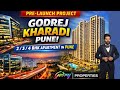 Godrej Kharadi Pune | Luxury 2, 3 & 4 BHK ApartmentsNear EON IT Park
