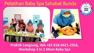 Callwa 0818-0421-2356, Workshop Pelatihan Baby Spa Di Jakarta Bekasi Tangerang Bogor 2020