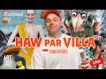 HAW PAR VILLA Singapore S Bizarre Theme Park Of DEATH And HELL Illustrated City EXTRAS 